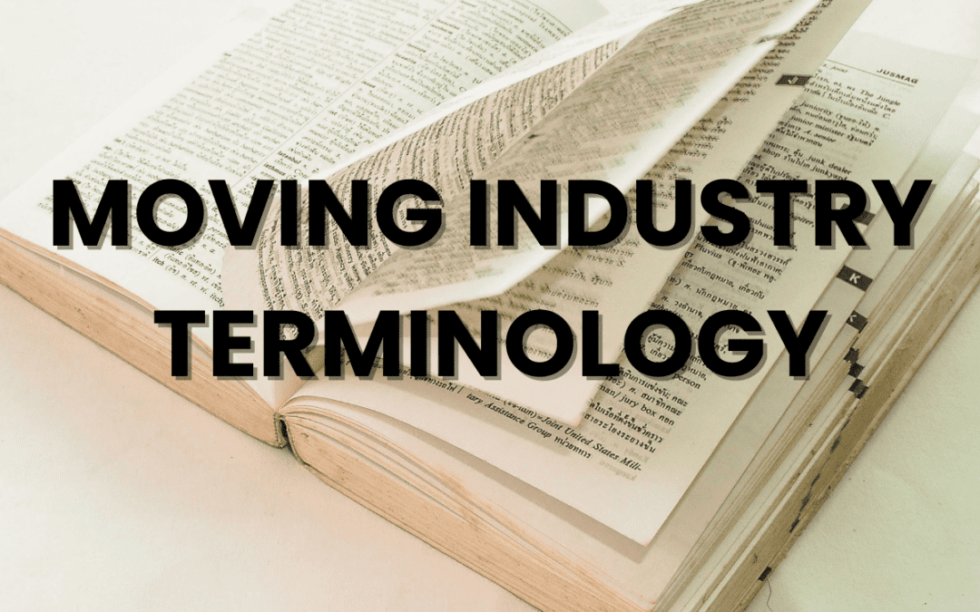 Most Common Moving Industry Terminology